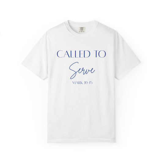 Called To Serve Tee