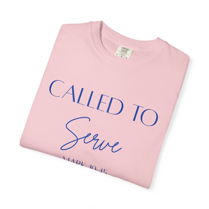 Called To Serve Tee