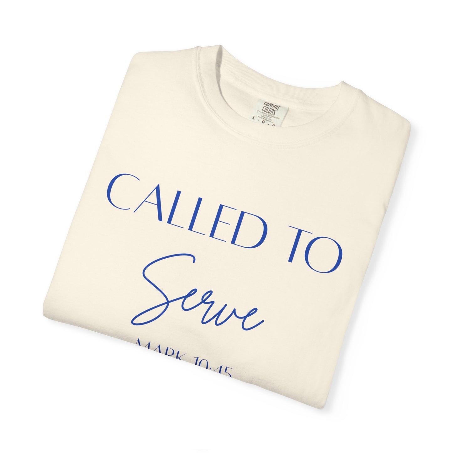 Called To Serve Tee