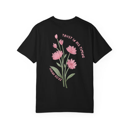 When The Time Is Right Tee