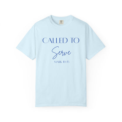 Called To Serve Tee