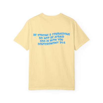 Be Strong & Courageous Tee