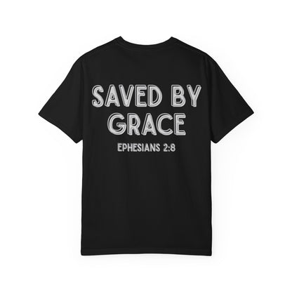Saved By Grace Tee