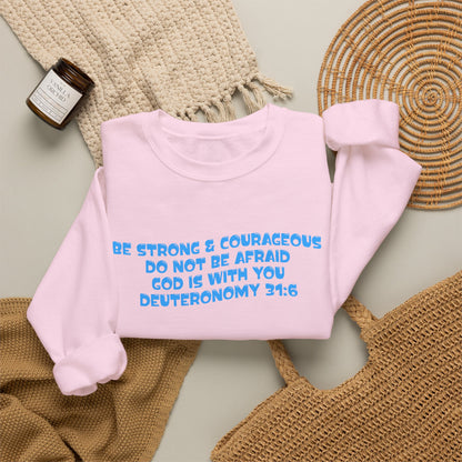 Be Strong & Courageous Crew