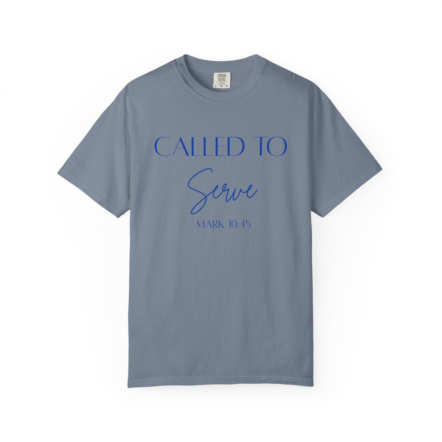 Called To Serve Tee
