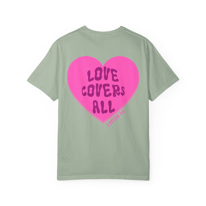 Love Covers All Tee