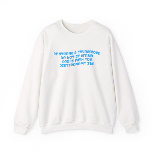 Be Strong & Courageous Crew