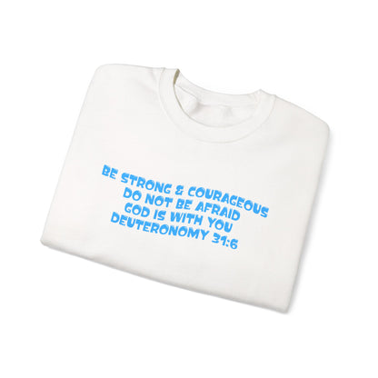 Be Strong & Courageous Crew