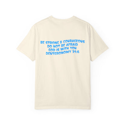 Be Strong & Courageous Tee