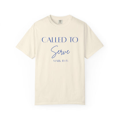 Called To Serve Tee