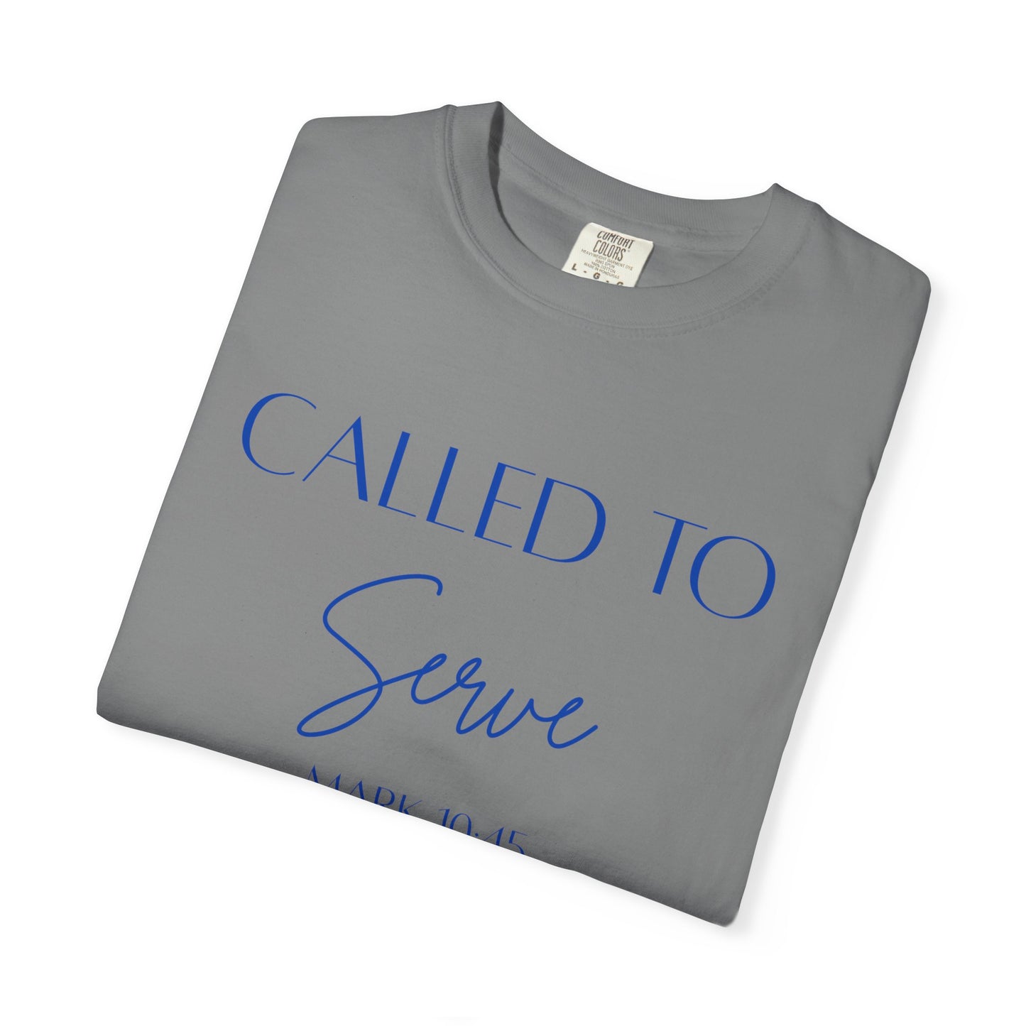 Called To Serve Tee