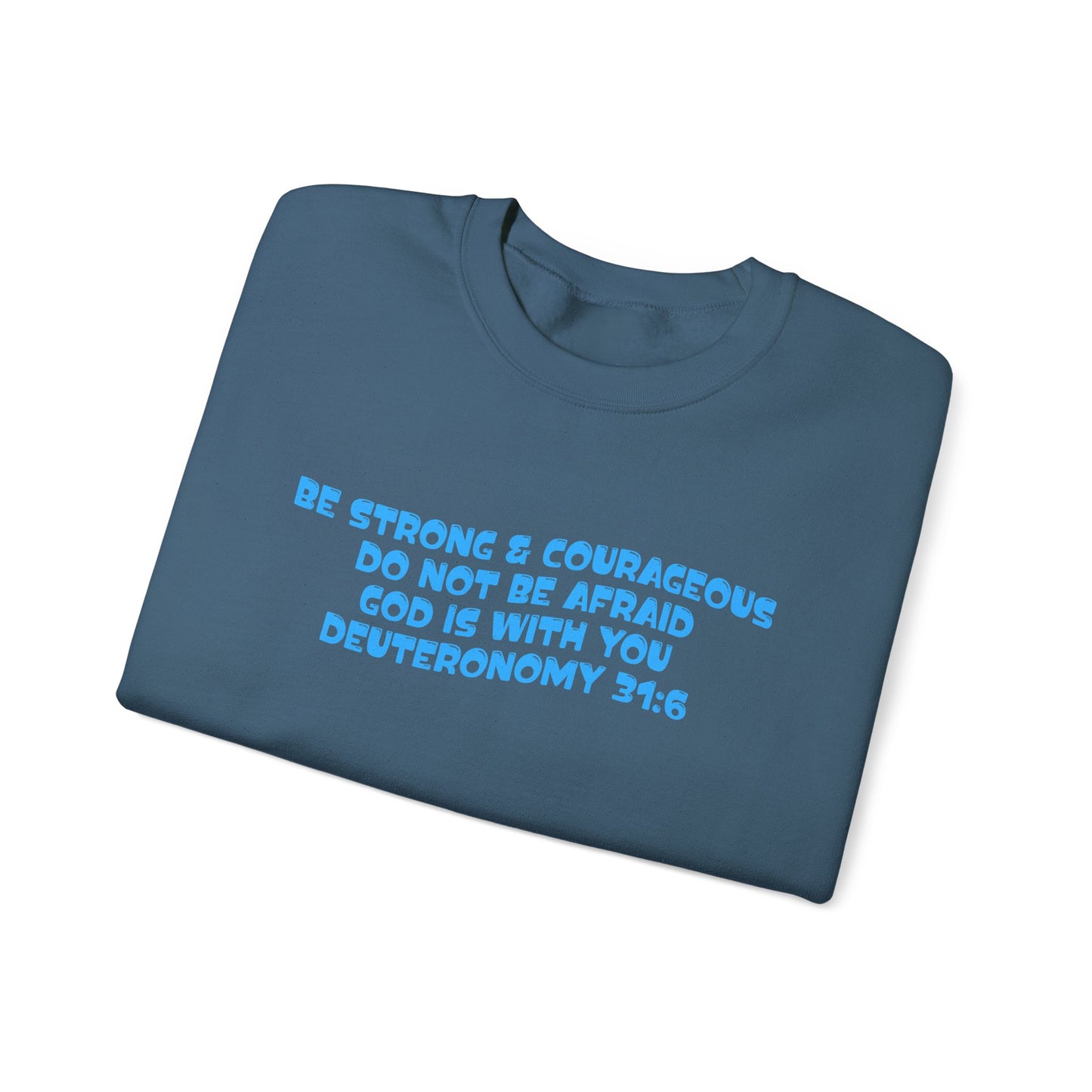 Be Strong & Courageous Crew