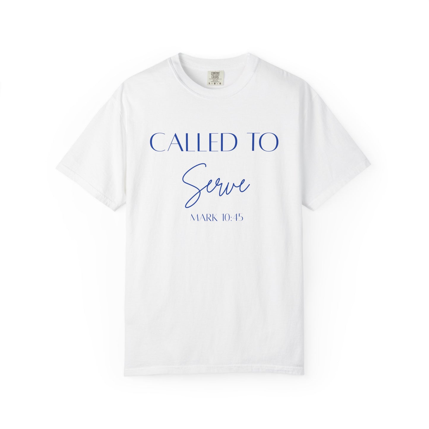 Called To Serve Tee