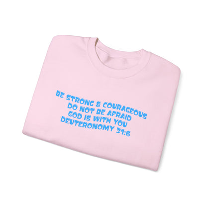 Be Strong & Courageous Crew