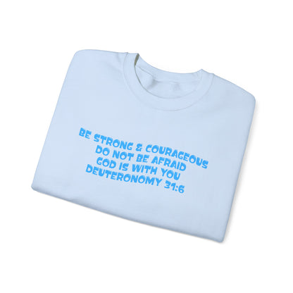 Be Strong & Courageous Crew