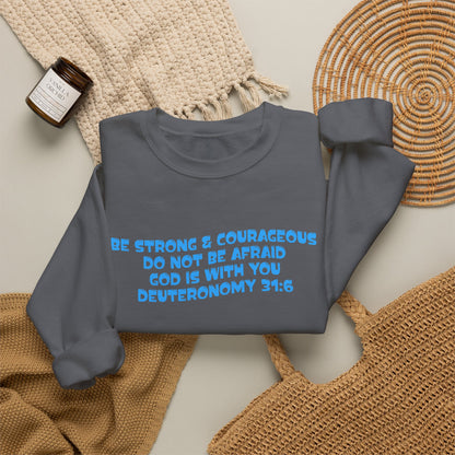 Be Strong & Courageous Crew