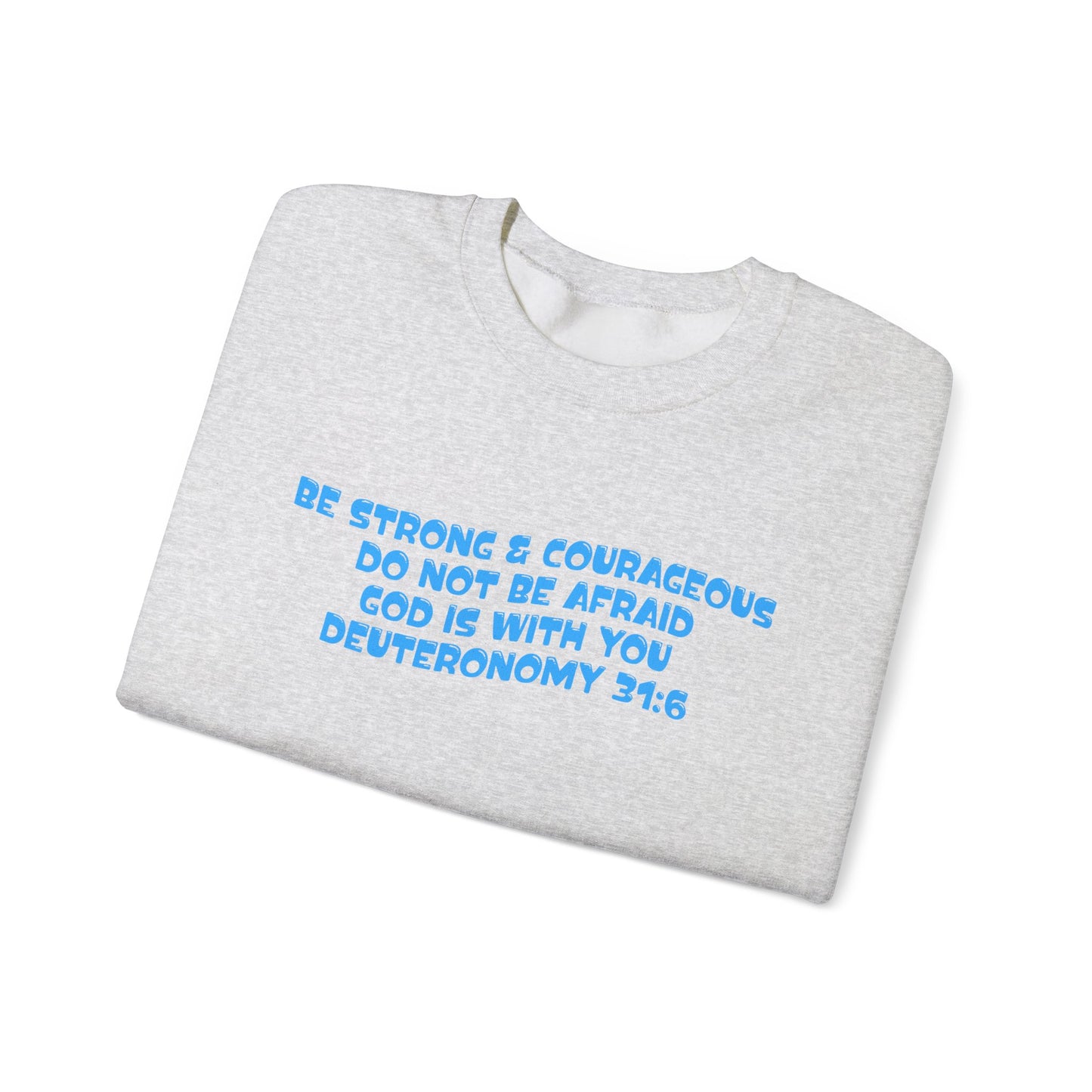 Be Strong & Courageous Crew