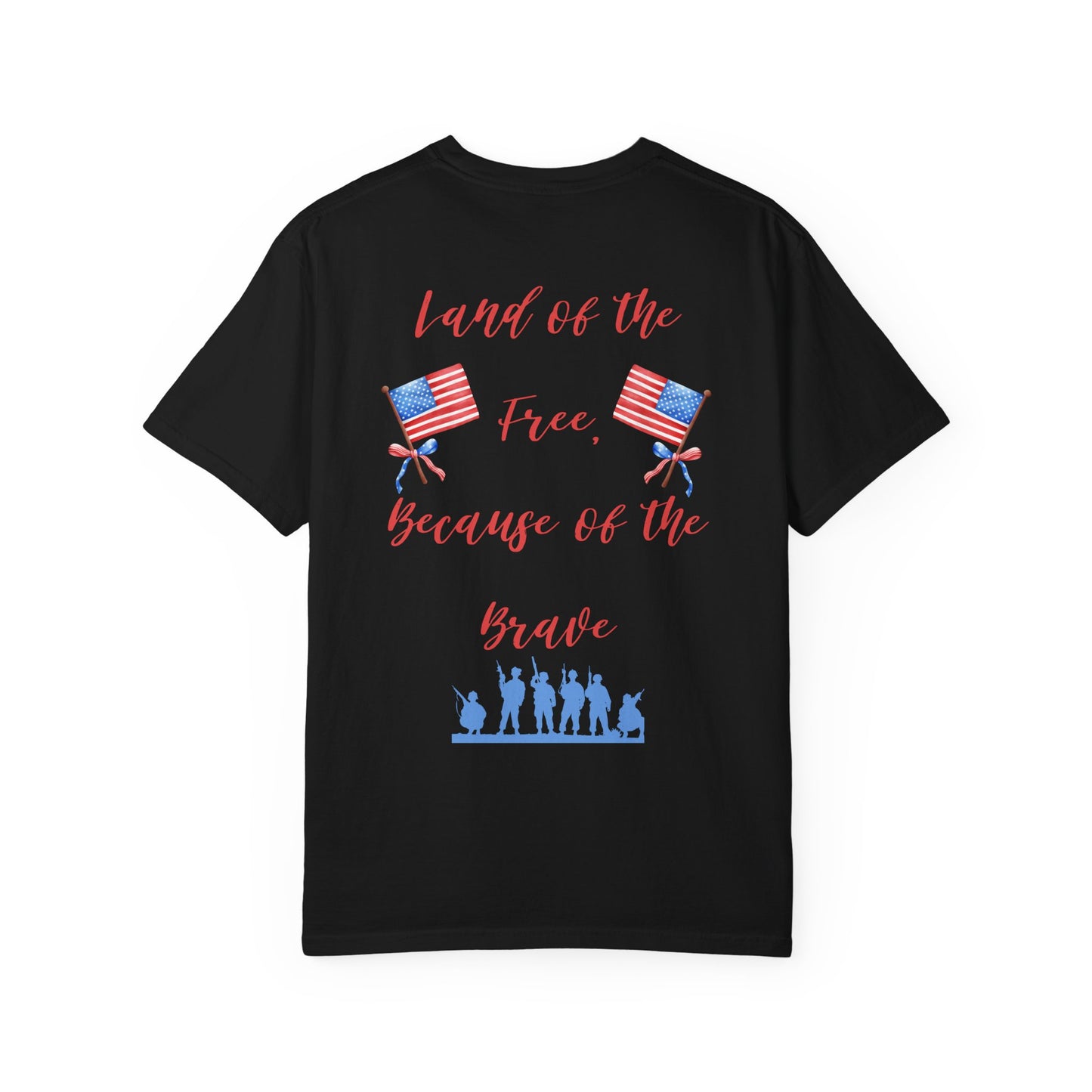 Land of the Free Because of the Brave Tee