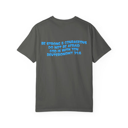 Be Strong & Courageous Tee