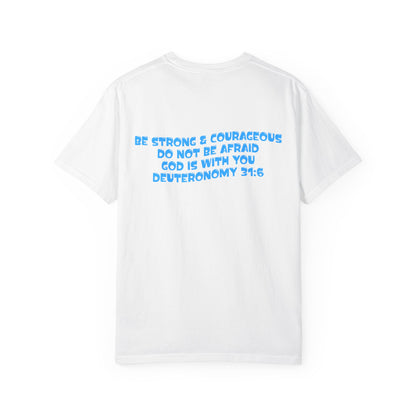 Be Strong & Courageous Tee